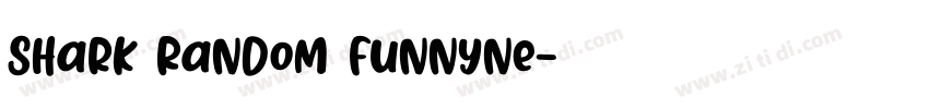 Shark Random Funnyne字体转换